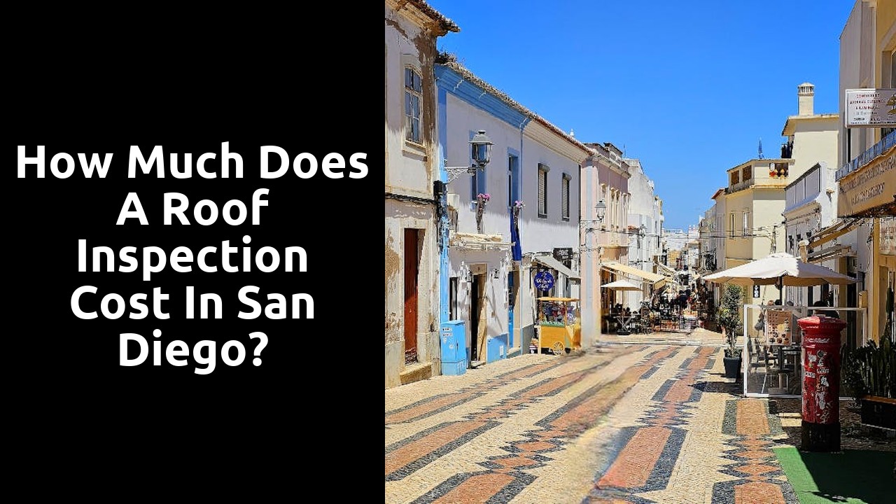 How much does a roof inspection cost in San Diego?
